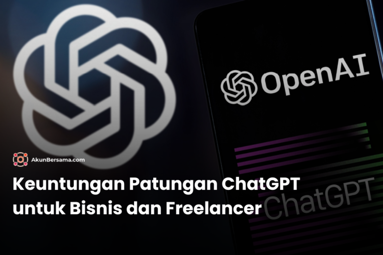 Keuntungan Patungan ChatGPT untuk Bisnis dan Freelancer