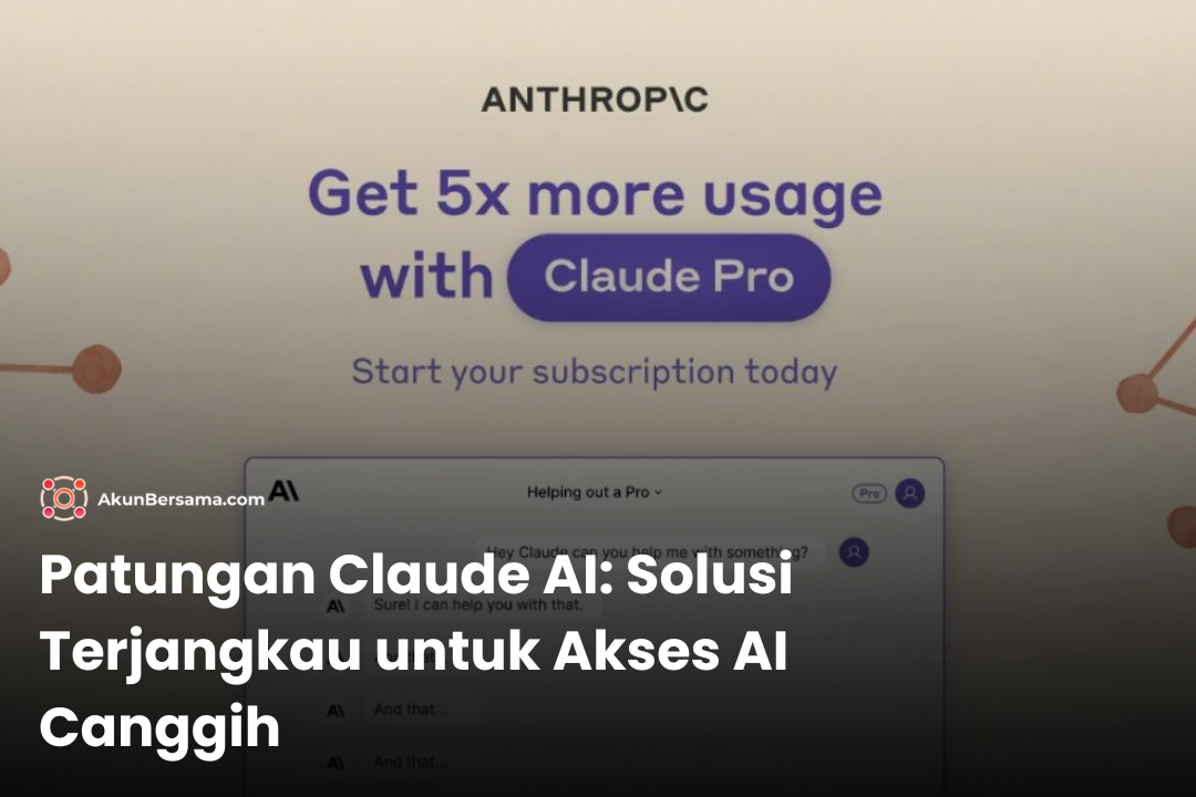 Patungan Claude AI Solusi Terjangkau untuk Akses AI Canggih